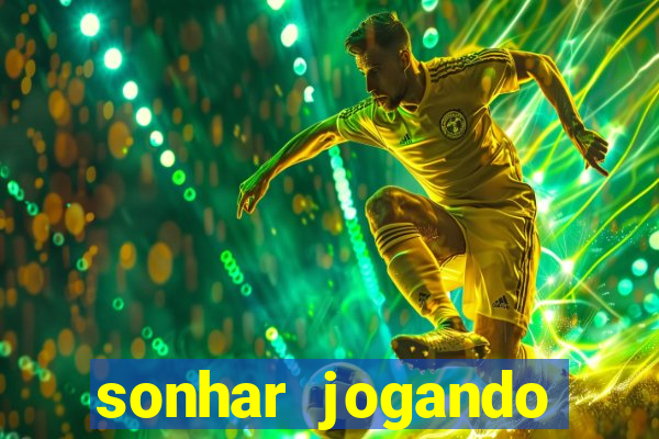sonhar jogando futebol sendo goleiro